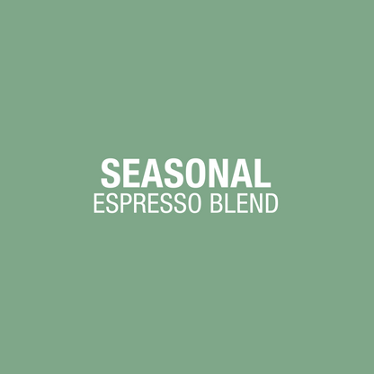 Seasonal Espresso Blend